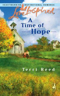 A Time of Hope, Terri  Reed audiobook. ISDN39899090