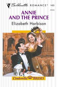 Annie And The Prince, Elizabeth  Harbison audiobook. ISDN39899258