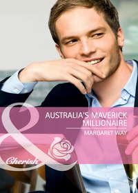 Australias Maverick Millionaire, Margaret Way аудиокнига. ISDN39899322