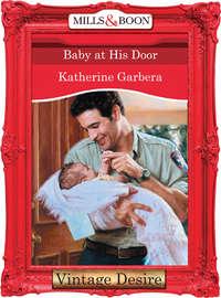 Baby at his Door - Katherine Garbera