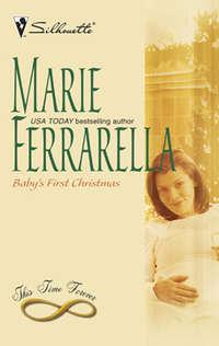 Baby′s First Christmas - Marie Ferrarella
