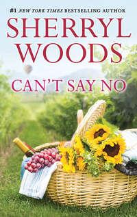 Cant Say No - Sherryl Woods