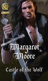 Castle of the Wolf - Margaret Moore
