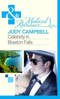 Celebrity in Braxton Falls, Judy  Campbell аудиокнига. ISDN39899842