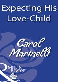 Expecting His Love-Child, Carol Marinelli Hörbuch. ISDN39900338