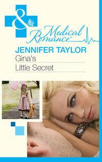 Ginas Little Secret - Jennifer Taylor