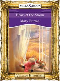 Heart Of The Storm, Mary  Burton аудиокнига. ISDN39900794