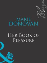 Her Book Of Pleasure, Marie  Donovan аудиокнига. ISDN39900834