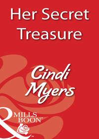 Her Secret Treasure - Cindi Myers