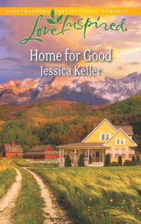 Home for Good - Jessica Keller