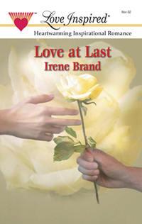 Love at Last - Irene Brand