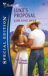 Luke′s Proposal - Lois Dyer