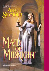 Maid Of Midnight, Ana  Seymour аудиокнига. ISDN39901466