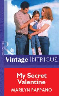 My Secret Valentine, Marilyn  Pappano audiobook. ISDN39901706