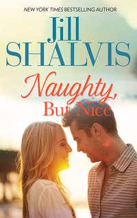 Naughty, But Nice, Jill Shalvis audiobook. ISDN39901714