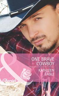 One Brave Cowboy, Kathleen  Eagle аудиокнига. ISDN39901826