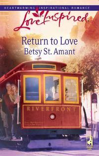Return to Love - Betsy Amant