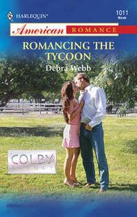 Romancing the Tycoon, Debra  Webb audiobook. ISDN39902082