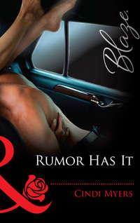 Rumor Has It - Cindi Myers