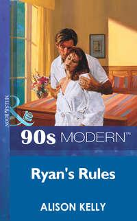Ryan′s Rules - Alison Kelly