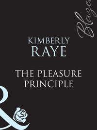 The Pleasure Principle, Kimberly  Raye аудиокнига. ISDN39902754