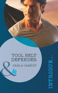 Tool Belt Defender, Carla  Cassidy audiobook. ISDN39902986