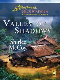 Valley of Shadows - Shirlee McCoy