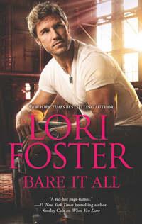 Bare It All, Lori Foster audiobook. ISDN39903322
