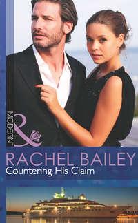 Countering His Claim - Rachel Bailey