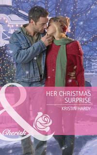 Her Christmas Surprise, Kristin  Hardy Hörbuch. ISDN39903618