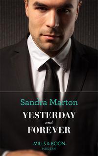 Yesterday And Forever, Sandra Marton аудиокнига. ISDN39903738