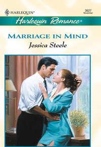 Marriage In Mind, Jessica  Steele аудиокнига. ISDN39903906