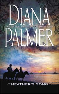 Heather′s Song, Diana  Palmer audiobook. ISDN39904090