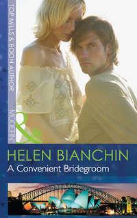 A Convenient Bridegroom, HELEN  BIANCHIN audiobook. ISDN39904306