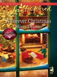 A Forever Christmas, Missy  Tippens audiobook. ISDN39904354
