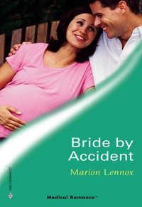 Bride by Accident, Marion  Lennox audiobook. ISDN39905066