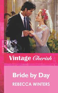 Bride by Day, Rebecca Winters audiobook. ISDN39905082