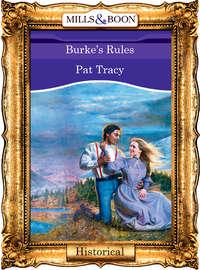 Burkes Rules - Pat Tracy