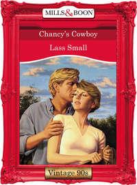 Chancys Cowboy - Lass Small