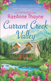 Currant Creek Valley, RaeAnne  Thayne audiobook. ISDN39905538