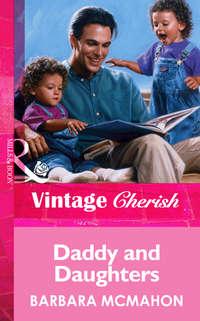 Daddy and Daughters, Barbara McMahon audiobook. ISDN39905562