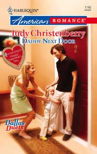 Daddy Next Door, Judy  Christenberry audiobook. ISDN39905618