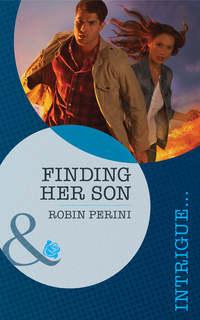 Finding Her Son - Robin Perini