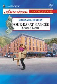 Four-Karat Fiancee, Sharon  Swan audiobook. ISDN39906194