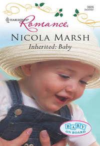 Inherited: Baby, Nicola Marsh audiobook. ISDN39906802