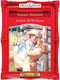 Instant Husband, Judith  McWilliams audiobook. ISDN39906834