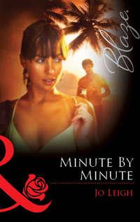 Minute by Minute - Jo Leigh