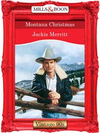 Montana Christmas, Jackie  Merritt audiobook. ISDN39907034