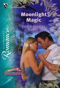 Moonlight Magic, Doris  Rangel audiobook. ISDN39907066