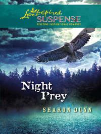 Night Prey, Sharon  Dunn аудиокнига. ISDN39907138